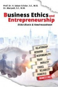 Image of business ethics and Entrepreneurship : Etika Bisnis & Kewirausahaan