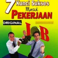 Image of 7 Kunci Sukses Meraih Pekerjaan
