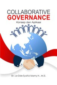 Image of Collaborative Governance : Konsep Dan Aplikasi
