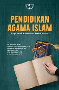 Image of Pendidikan Agama Islam : Bagi Anak Berkebutuhan Khusus