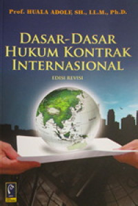 Image of Dasar-dasar Hukum Kontrak Internasional