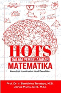 Image of HOTS Dalam Pembelajaran matematika : Kompilasi Dan Analisis Hasil Penelitian