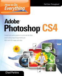 Image of How to do everything Adobe Photoshop CS4
