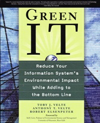 Image of Green IT: reduce your information system's environmental impact while adding to the bottom line