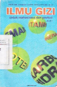 Image of Ilmu Gizi Untuk Mahasiswa dan profesi