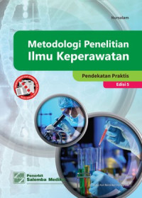Image of Metodologi Penelitian Ilmu Keperawatan: Pendekatan Praktis