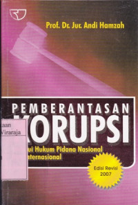 Image of Pemberantasan Korupsi Melalui Hukum Pidana Nasional dan Internasional