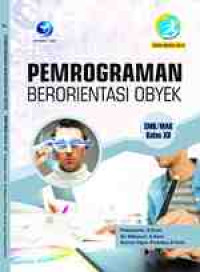 Image of Pemrograman Berorientasi Objek : Program Keahlian Teknik Komputer Dan Informatika Kompetensi Keahlian Rekayasa Perangkat Lunak