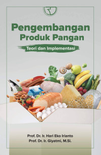 Image of Pengembangan Produk Pangan : Teori dan Implementasi