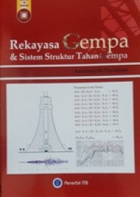 Image of Rekayasa Gempa & Sistem Struktur Tahan Gempa