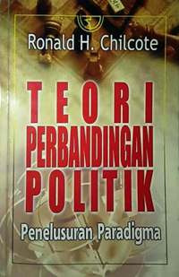 Image of Teori Perbandingan Politik Penelusuran Paradigma