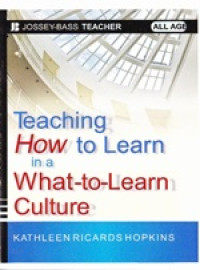 Image of Teaching How to Learn in a what-to-learn Culture