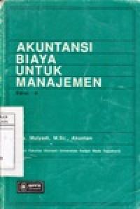 Image of Akuntansi Biaya Untuk Manajemen