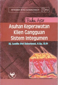 Image of Buku Ajar Asuhan Keperawatan Klien Cangguan Sistem Integumen