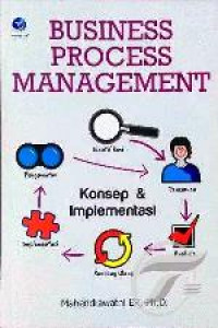 Image of Business Process Management - Konsep dan Implementasi