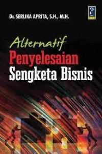Image of Alternatif Penyelesaian Sengketa Bisnis
