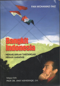 Image of Bangkit Indonesia: Menaklukkan Tantangan Meraih Harapan