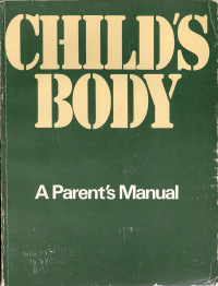 Image of Child's Body: A Parent's Manual