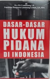 Image of Dasar-dasar Hukum Pidana Di Indonesia