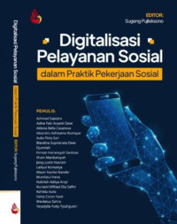 Image of Digitalisasi Pelayanan Sosial dalam Praktik Pekerjaan Sosial