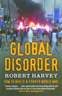 Image of Global Disorder: How to Avoid a Fourth World War