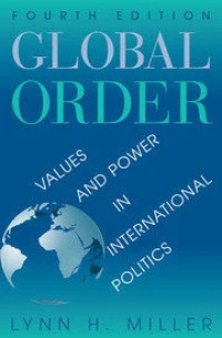 Image of Global Order: Values and Poer in International Politics