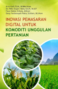 Image of Inivasi Pemasaran Digital untuk Komoditi Unggulan Pertanian