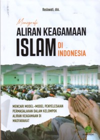 Image of Monografi Aliran Keagamaan Islam di Indonesia