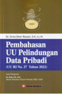 Image of Pembahasan UU Perlindungan Data Pribadi (UU RI No. 27 Tahun 2022)