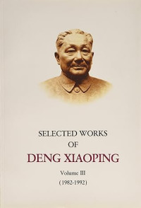 Image of Selected Works of Deng Xiaoping (1982-1992)
