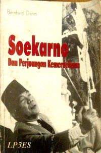 Image of Soekarno dan Perjuangan Kemerdekaan