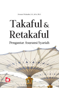 Image of Takaful & Retakaful : Pengantar Asuransi Syariah