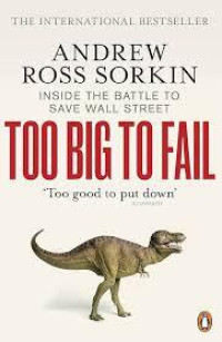 Image of Too Big To Fail: inside the Battle to Save Wall Street