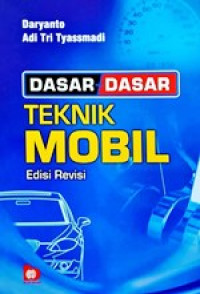 Image of Dasar - Dasar Teknik Mobil Edisi Revisi