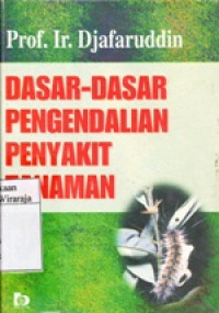 Image of Dasar-Dasar Pengendalian Penyakit Tanaman