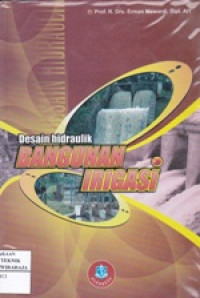 Image of Desain Hidraulik Bangunan Irigasi