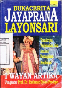 Image of Duka Cerita Jayaprana Layonsari : Transkripsi, Terjemahan dan Analisis Pertunjukan Sendratari