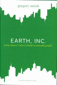 Image of Earth, Inc: using nature's rules to build sustainable profits
