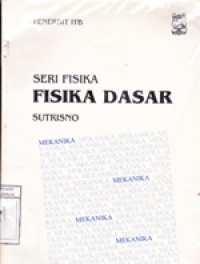 Image of Fisika Dasar ( Seri Fisika )