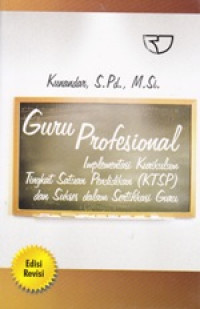 Image of Guru Profesional : Menguasai Metode dan Terampil Mengajar