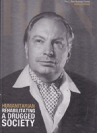 Image of Humanitarian: rehabilitating a drugged society