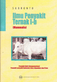 Image of Ilmu Penyakit Ternak I-b (Mammalia)