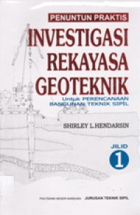 Image of Penuntun Praktis Investigasi Rekayasa Geoteknik