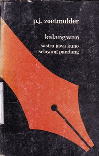 Image of Kalangwan : Sastra Jawa Kuno Selayang Pandang