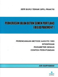 Image of Perkerasan Jalan Beton Semen Portland ( Rigid Pavement )