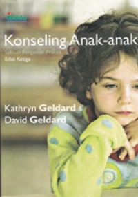 Image of Konseling Anak-anak Sebuah Pengantar Praktis