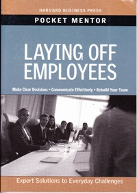 Image of Laying off employees: expert solutions to everyday challenges