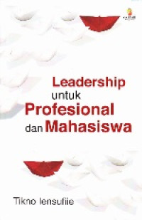 Image of Leadership untuk Profesional dan Mahasiswa