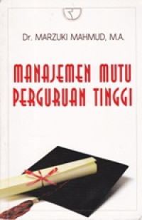 Image of Manajemen Mutu Perguruan Tinggi