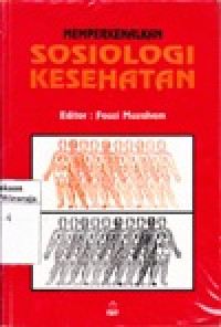Image of Memperkenalkan Sosiologi Kesehatan